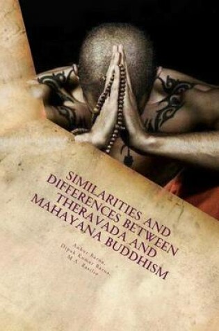 Cover of Similarities and Differences between Theravada and Mahayana Buddhism