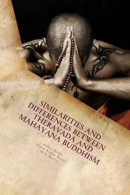 Cover of Similarities and Differences between Theravada and Mahayana Buddhism