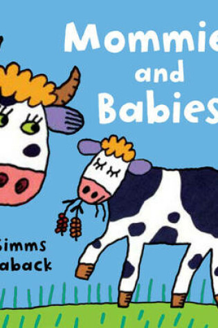 Cover of Mommies and Babies