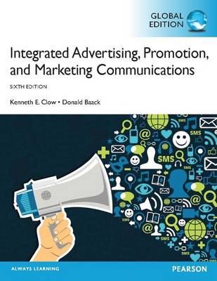 Book cover for Integrated Advertising, Promotion and Marketing Communications, plus MyMarketingLab with Pearson eText, Global Edition