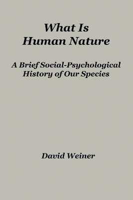 Book cover for What Is Human Nature