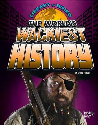 Cover of World's Wackiest History