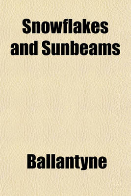 Book cover for Snowflakes and Sunbeams