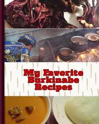 Book cover for My Favorite Burkinabe Recipes