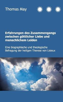 Book cover for Erfahrungen des Zusammenhangs zwischen goettlicher Liebe und menschlichem Leiden