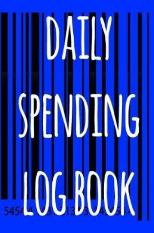 Cover of Daily Spending Log Book