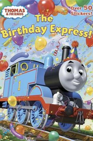 Cover of The Birthday Express!