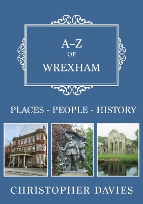 Book cover for A-Z of Wrexham