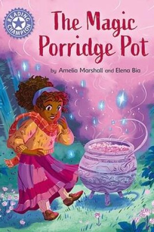 Cover of Reading Champion: The Magic Porridge Pot