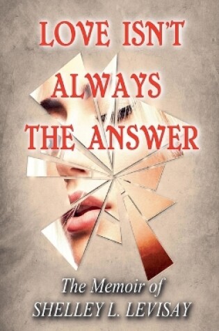 Cover of Love Isn't Always the Answer