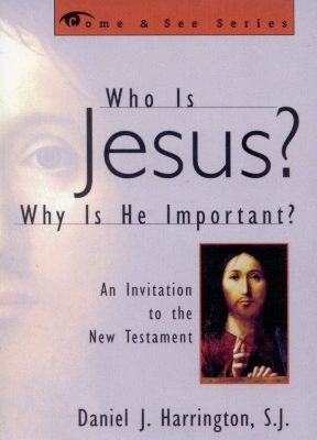 Cover of Who is Jesus? Why is He Important?