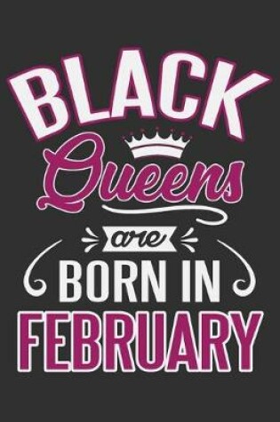 Cover of Black Queens Are Born In February