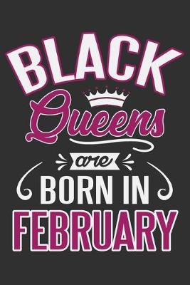 Book cover for Black Queens Are Born In February