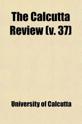Cover of Calcutta Review (Volume 2; V. 37)