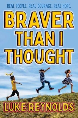 Cover of Braver Than I Thought