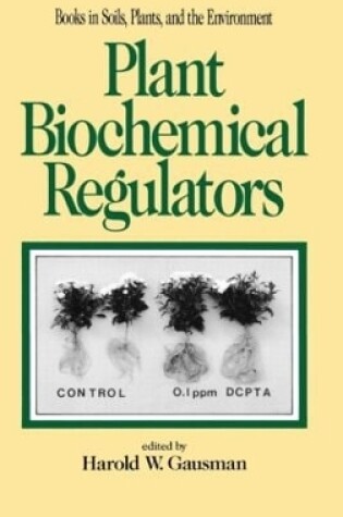 Cover of Plant Biochemical Regulators