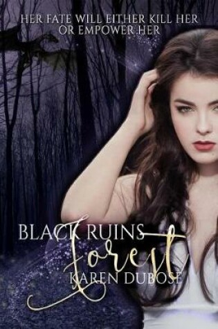Cover of Black Ruins Forest
