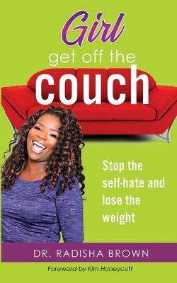 Book cover for Girl, Get Off the Couch