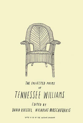 Book cover for The Collected Poems of Tennessee Williams