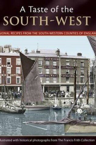 Cover of A Taste Of The South-west