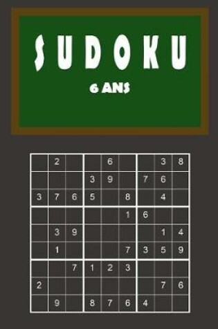 Cover of Sudoku 6 ans