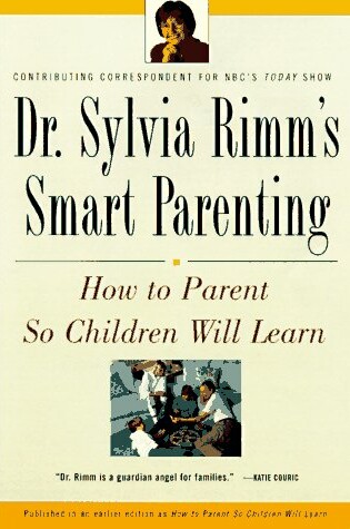 Cover of Dr. Sylvia Rimm's Smart Parenting