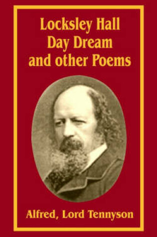 Cover of Loksley Hall, Day Dream and Other Poems