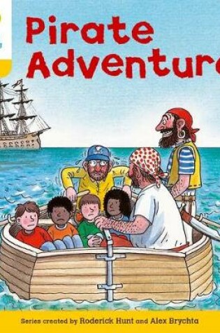 Cover of Oxford Reading Tree: Level 5: Stories: Pirate Adventure