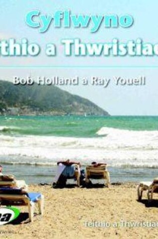 Cover of Cyflwyno Teithio a Thwristiaeth
