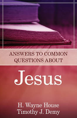 Book cover for Answers to Common Questions about Jesus