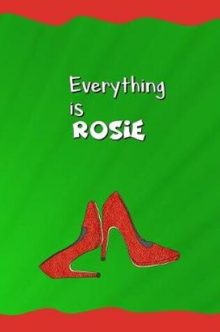 Cover of Everything is Rosie