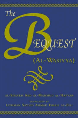 Book cover for The Bequest (Al-Wasiyya)