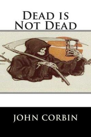 Cover of Dead is Not Dead