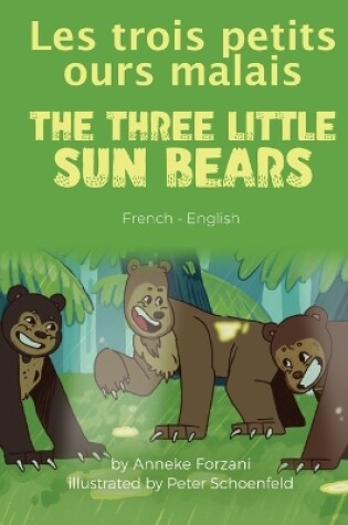 Cover of The Three Little Sun Bears (French-English)
