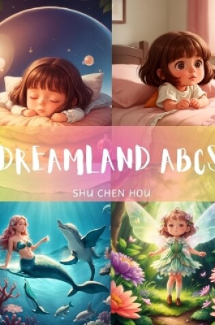 Cover of Dreamland ABCs