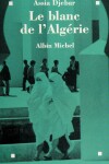 Book cover for Blanc de L'Algerie (Le)