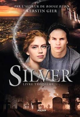 Book cover for Silver, Tome 03