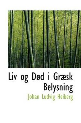 Cover of LIV Og D D I Gr Sk Belysning