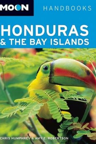 Cover of Moon Honduras and the Bay Islands