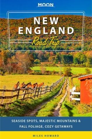 Cover of Moon New England Road Trip (Second Edition)