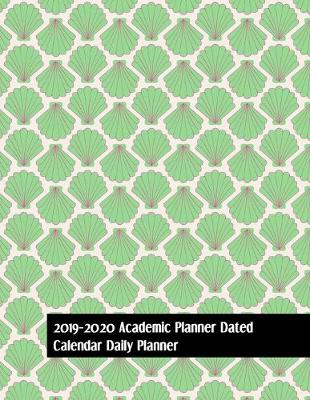 Book cover for 2019-2020 Academic Planner Dated