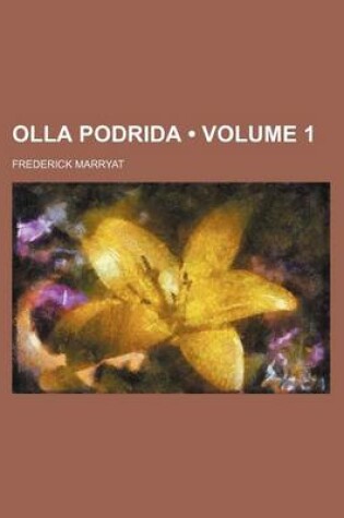 Cover of Olla Podrida (Volume 1)