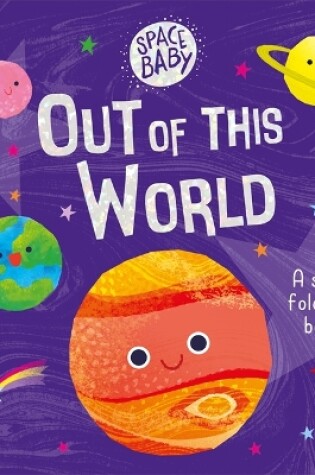 Cover of Space Baby: Out of this World