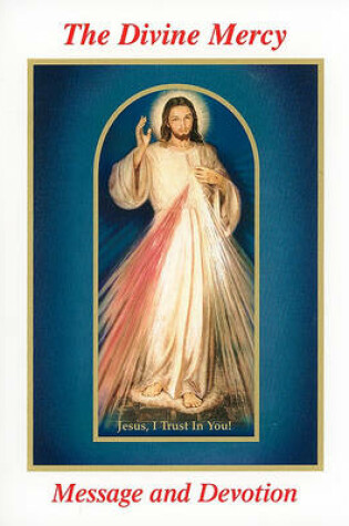 Cover of The Divine Mercy Message and Devotion