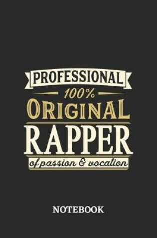 Cover of Professional Original Rapper Notebook of Passion and Vocation