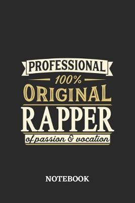 Book cover for Professional Original Rapper Notebook of Passion and Vocation