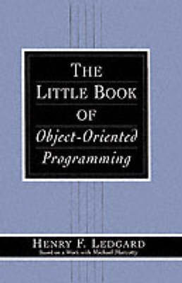 Book cover for The Little Book of Object-Oriented Programming