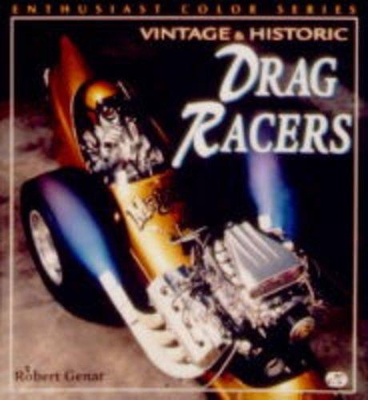 Cover of Vintage and Historic Drag Racers