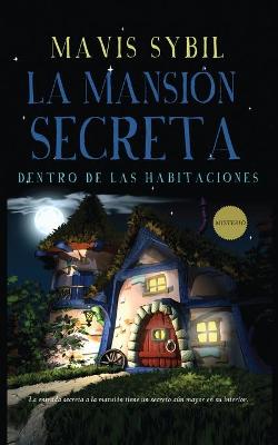 Book cover for La Mansión Secreta