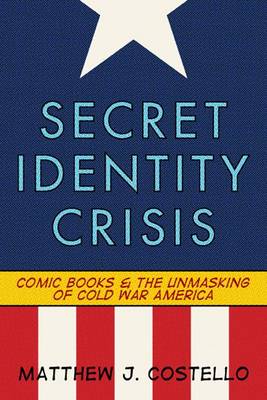 Book cover for Secret Identity Crisis